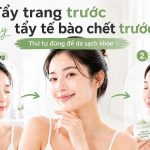 Tẩy trang trước hay tẩy tế bào chết trước